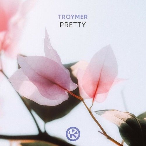 TROYMER-Pretty