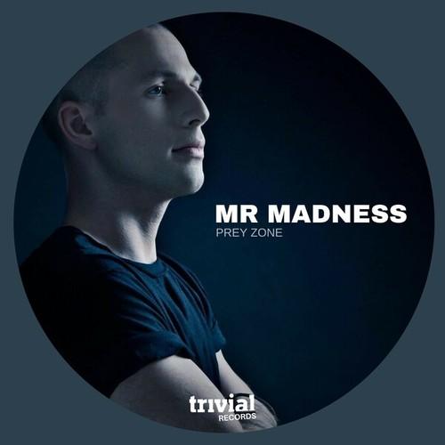 Mr. Madness-Prey Zone