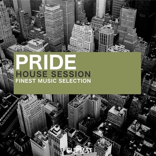 Various Artists-Pride House Session (Finest Music Selection)
