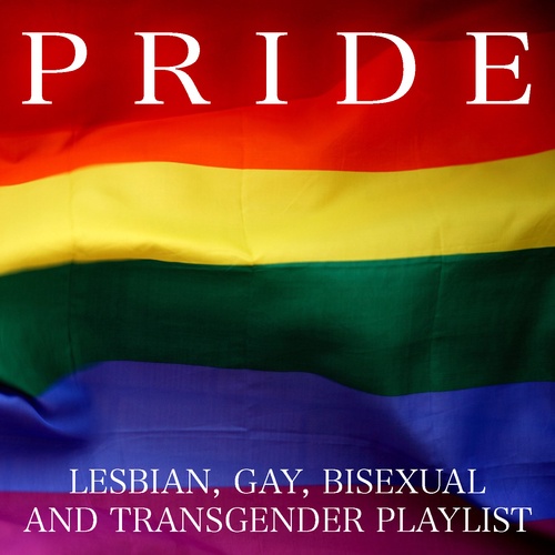 Various Artists-PRIDE: Lesbian, Gay, Bisexual and Transgender Playlist