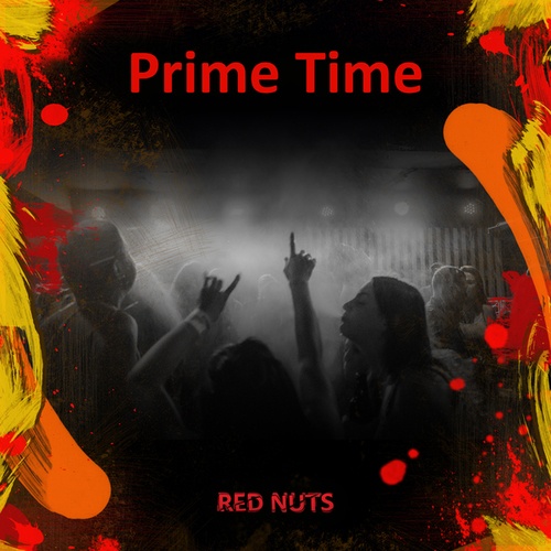 Red Nuts-Prime Time