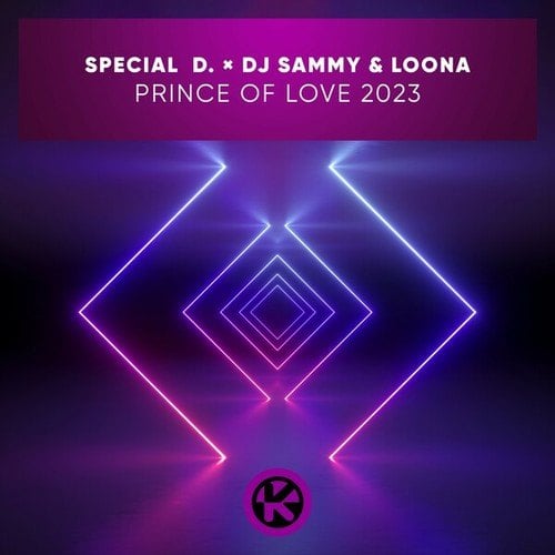 Special D., DJ Sammy, Carisma-Prince of Love 2023