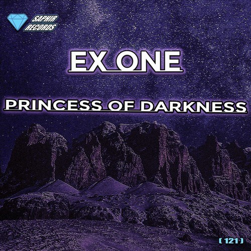 Ex One-Princess of Darkness