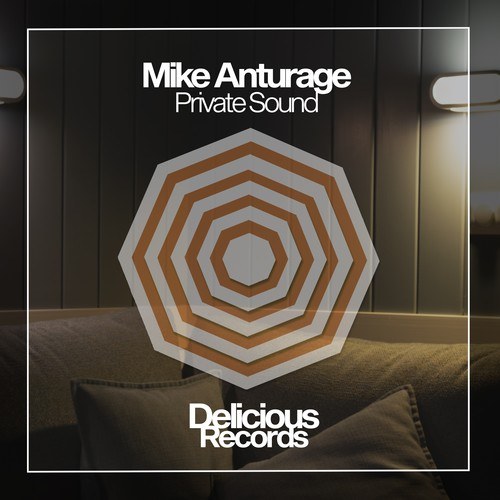 Mike Anturage-Private Sound
