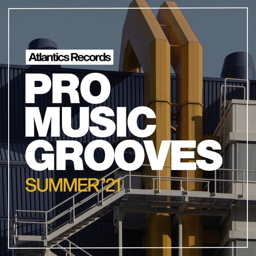 Various Artists-Pro Music Grooves Summer '21