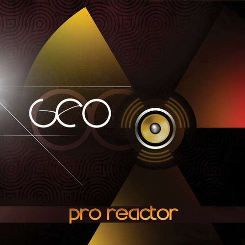 Geo-Pro Reactor