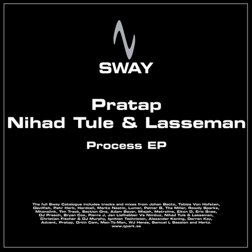 Pratap, Nihad Tule, Lasseman-Process EP