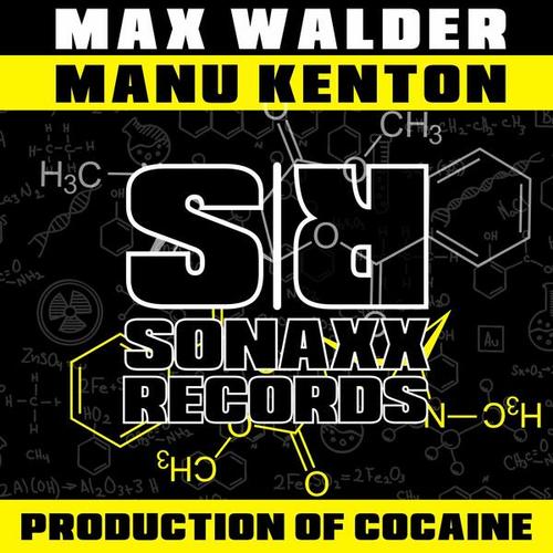 Max Walder, Manu Kenton-Production of Cocaine