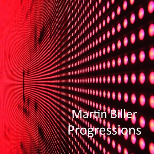 Martin Biller-Progressions