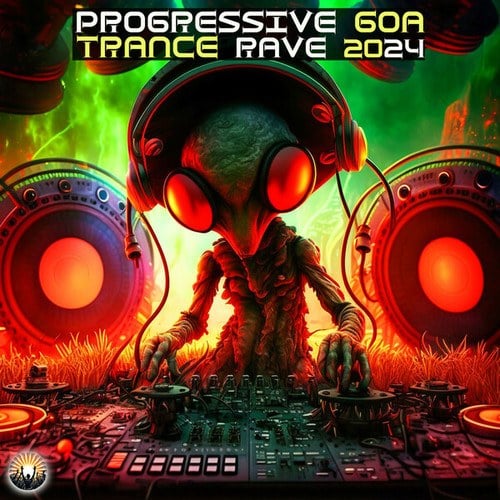 Progressive Goa Trance Rave 2024