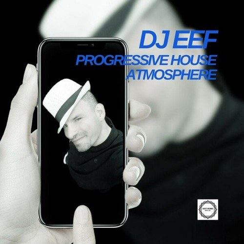 DJ Eef, Jean Franglais, Jean Deep-Progressive House Atmosphere