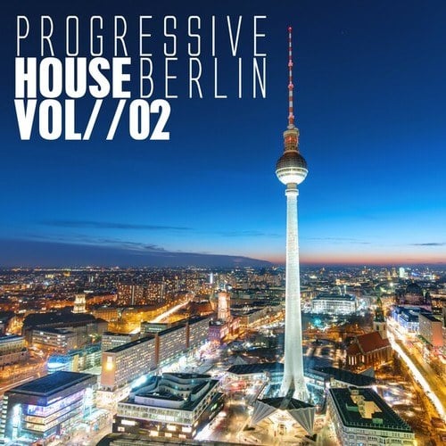 Various Artists-Progressive House Berlin, Vol. 2