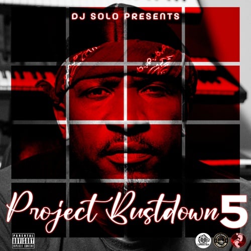 Dj Solo, Dj Thadz-Project BustDown 5