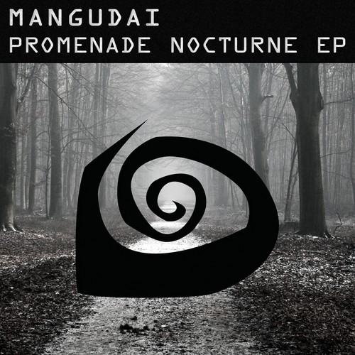 Mangudai-Promenade Nocturne EP