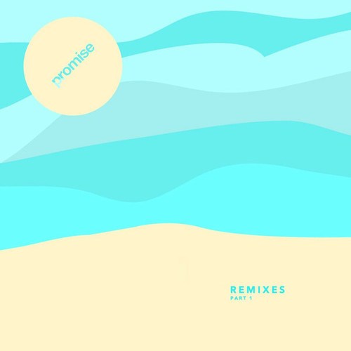 Mark Redito, Tofubeats, Eastghost, Go Yama, PARKGOLF, Goodnight Cody, Demicat, Grimecraft-Promise Remixes, Pt. 1