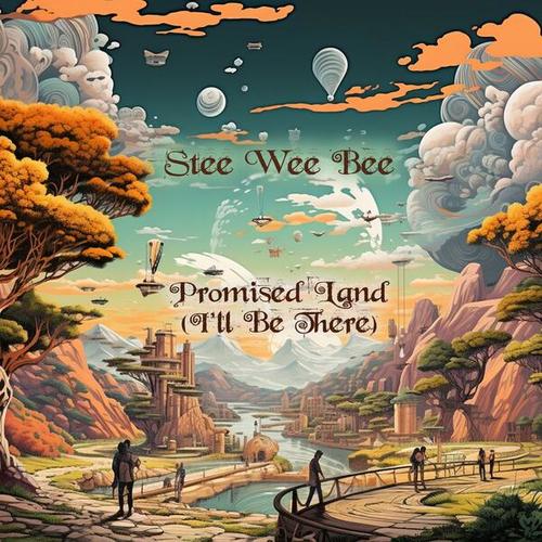 Stee Wee Bee-Promised Land