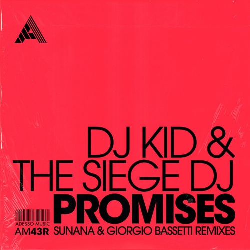 Dj Kid, The Siege DJ, SUNANA, Giorgio Bassetti-Promises