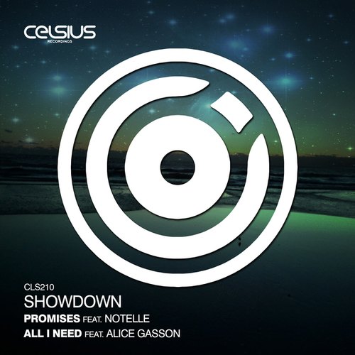 Showdown, Alice Gasson-Promises (feat. Notelle) / All I Need (feat. Alice Gasson)