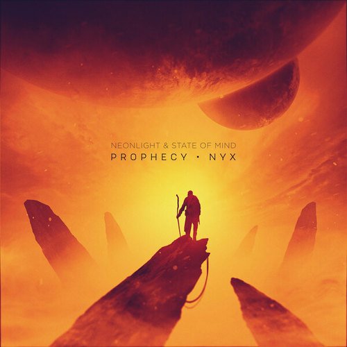 Neonlight, State Of Mind-Prophecy & Nyx