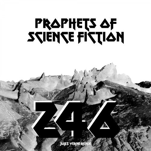 246-Prophets of Science Fiction (Jules Verne Remix)