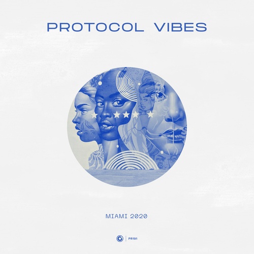 Protocol Vibes - Miami 2020