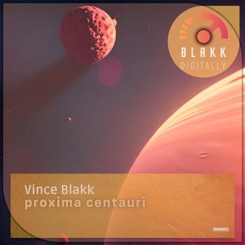 Vince Blakk-Proxima Centauri