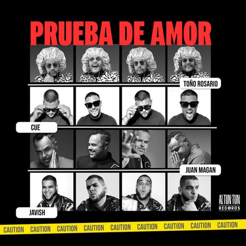 Cue, Javish, Juan Magan, Toño Rosario-Prueba de Amor