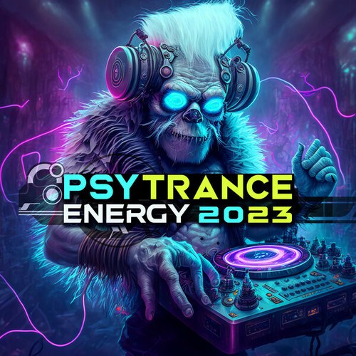 Psy Trance Energy 2023