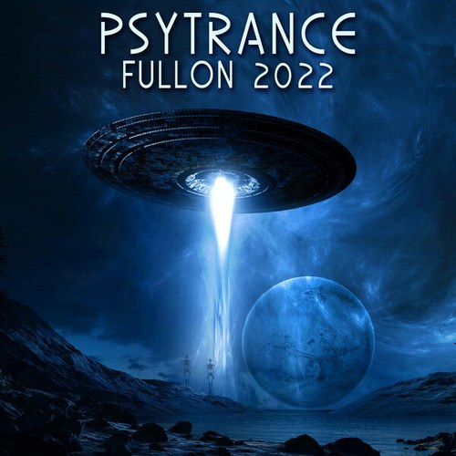 Psy Trance Fullon 2022