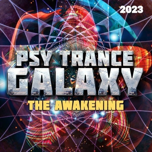 Various Artists-Psy Trance Galaxy 2023 - The Awakening