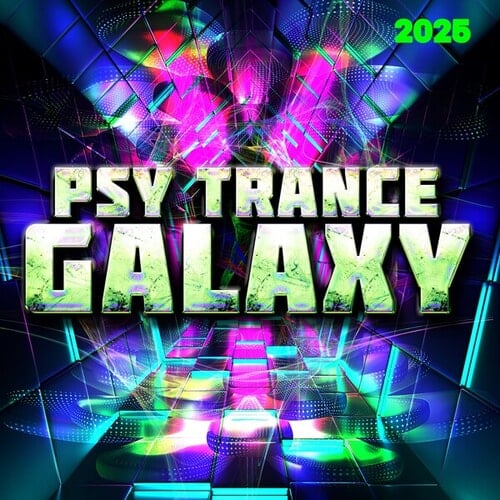 Various Artists-Psy Trance Galaxy 2025