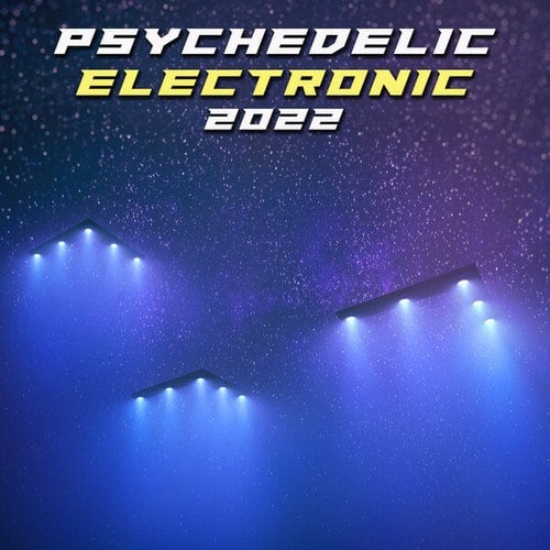 Psychedelic Electronic 2022