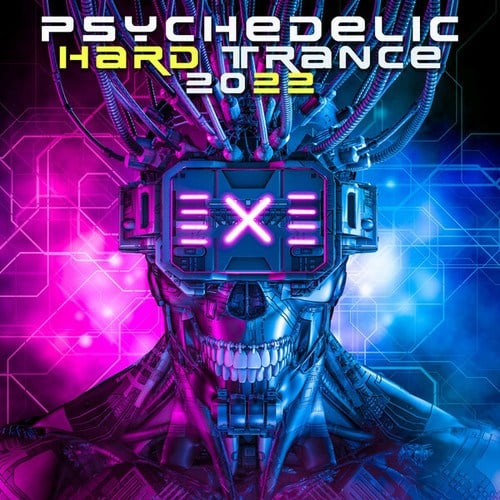 Psychedelic Hard Trance 2022