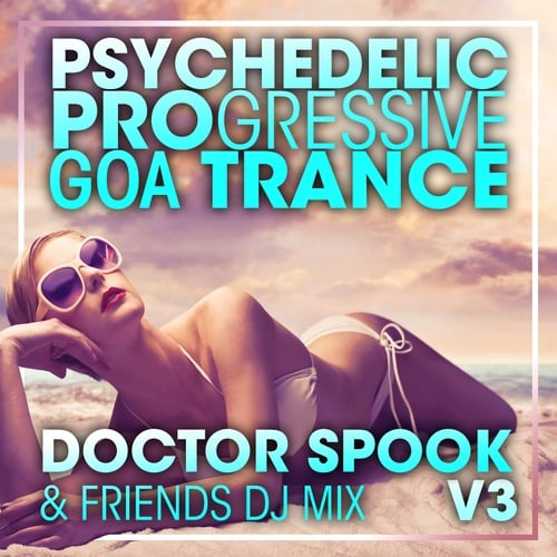Psychedelic Progressive Goa Trance V3