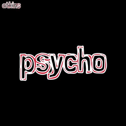 psycho