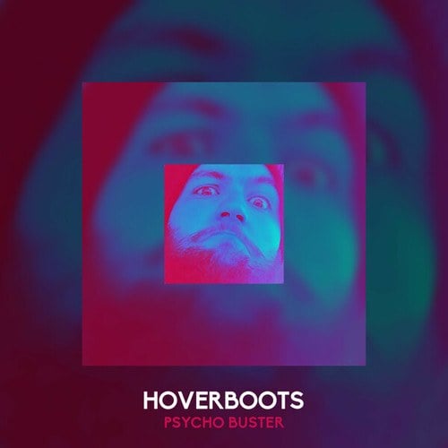 Hoverboots-Psycho Buster