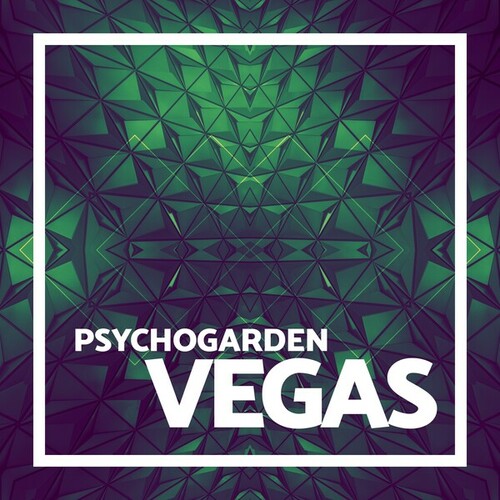 Vegas (Psytrance)-Psychogarden