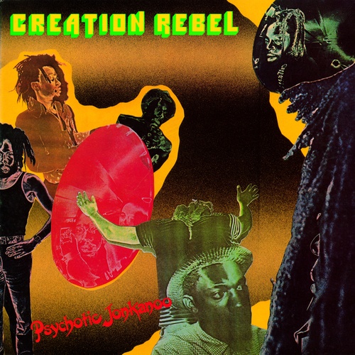 Creation Rebel-Psychotic Jonkanoo