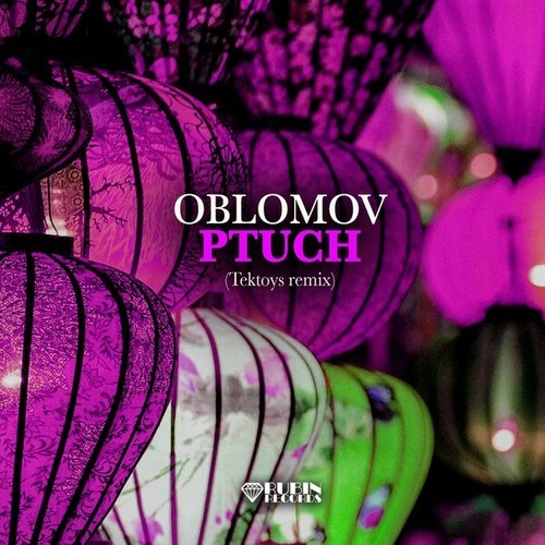 Oblomov-Ptuch (Tektoys Remix)