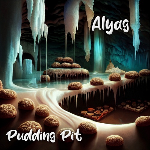 Alyag-Pudding Pit