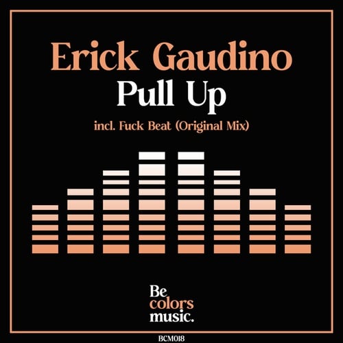 Erick Gaudino-Pull Up
