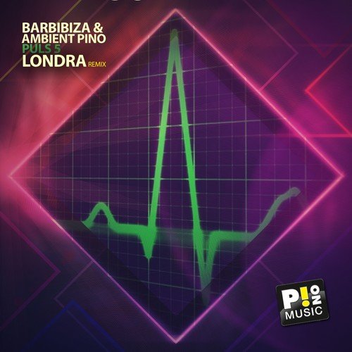 Barbibiza, Ambient Pino-Puls 5 (Londra Remix)