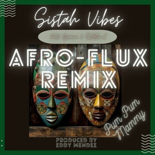 Pum Pum Mammy (Afro-Flux Remix)