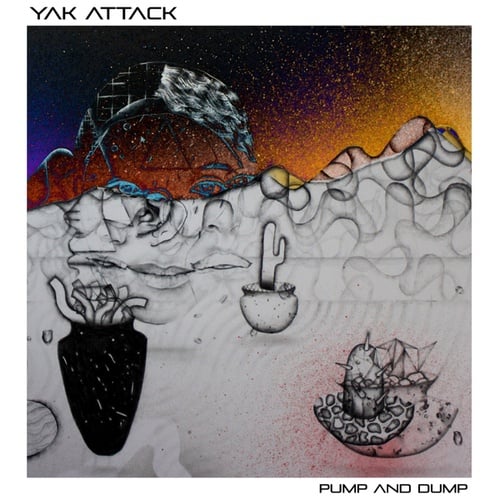 Yak Attack-Pump and Dump