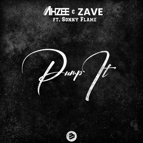 Ahzee & Zave-Pump It Up