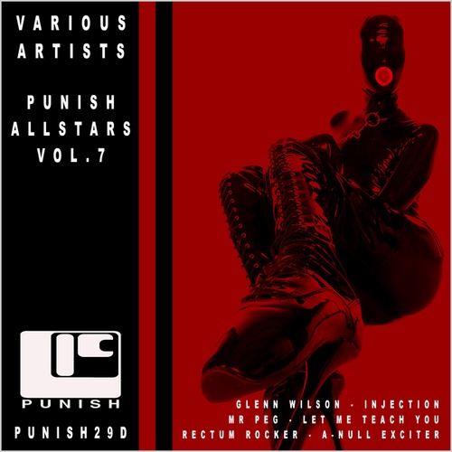 Glenn Wilson, Mr Peg, Rectum Rocker-Punish Allstars Vol 7