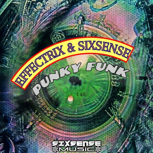 Effectrix, Sixsense-Punky Funk