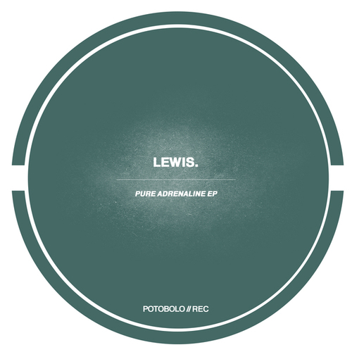 Lewis.-Pure Adrenaline EP