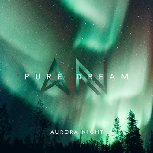Aurora Night-Pure Dream