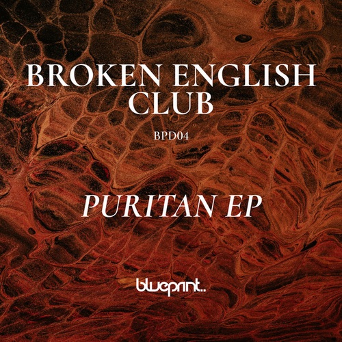 Broken English Club-Puritan EP